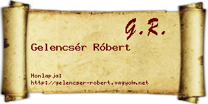 Gelencsér Róbert névjegykártya